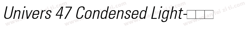 Univers 47 Condensed Light字体转换